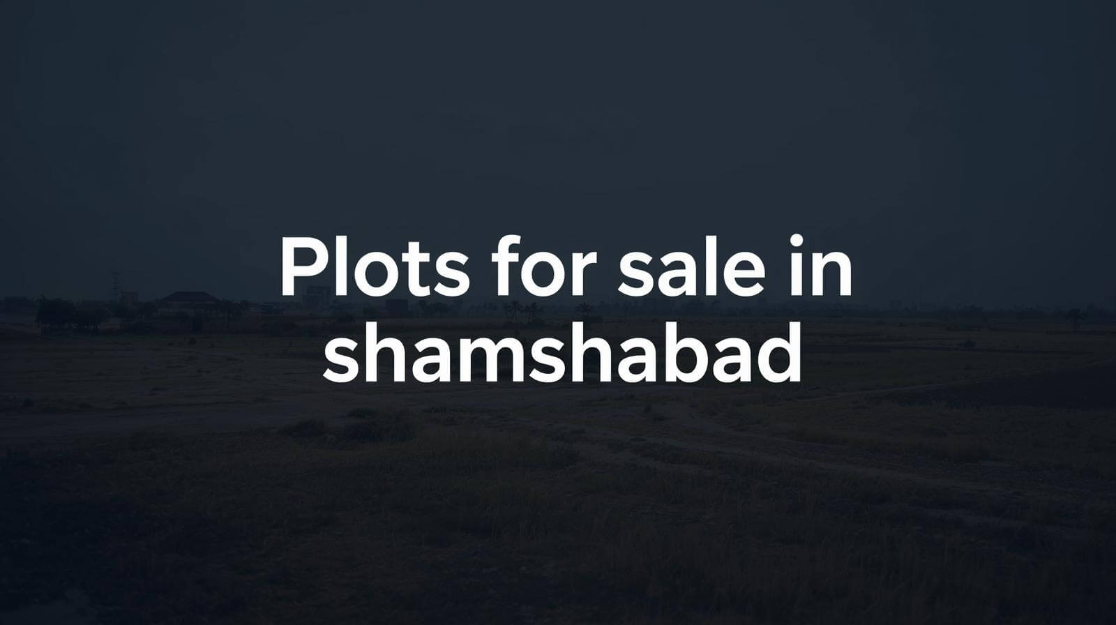 Celebrity Dream Homes Plots for Sale in Shamshabad